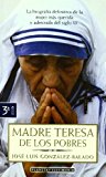 Madre teresa de los pobres (planeta testimonio) (spanish edition)