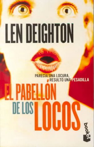 El pabellon de los locos (spanish edition)