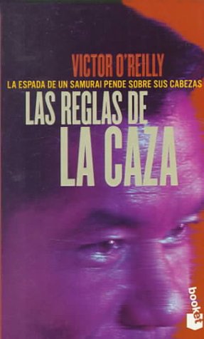 Las reglas de la caza (spanish edition)