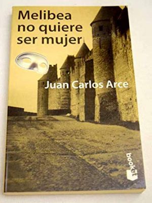 Melibea no quiere ser mujer