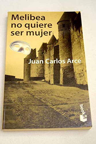Melibea no quiere ser mujer