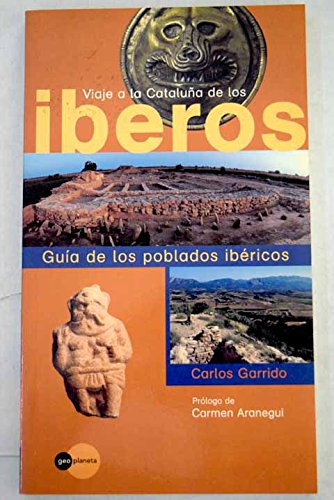 Viaje a la cataluña de los íberos: guía de los poblados ibéricos