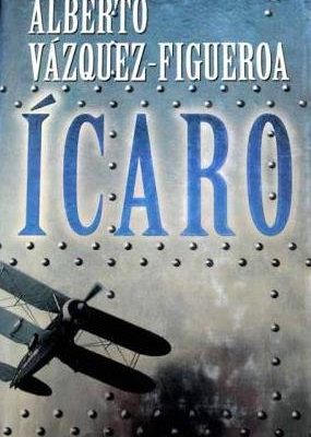 Icaro (biblioteca alberto vázquez-figueroa) (spanish edition)