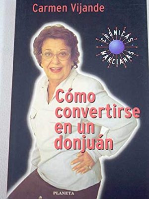 Como convertirse en un donjuan