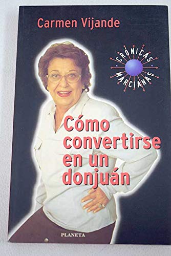9788408025931_como-convertirse-en-un-donjuan_front-1.jpg Como convertirse en un donjuan