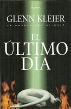 Version 1.0.0 El Ășltimo dĂa (spanish edition)