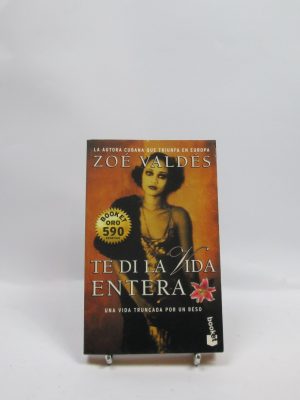 Te di la vida entera