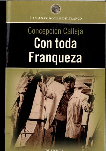 Con toda franqueza (spanish edition)