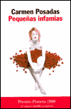 Pequeñas infamias (autores españoles e iberoamericanos) (spanish edition)