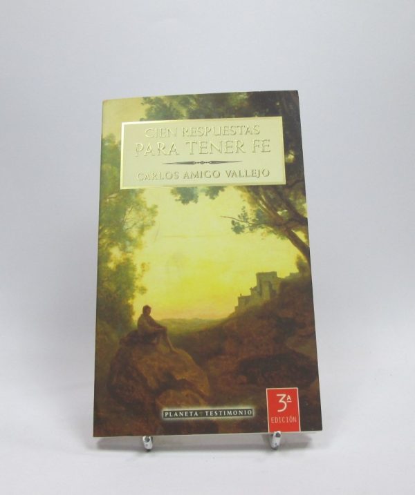 Cien respuestas para tener fe