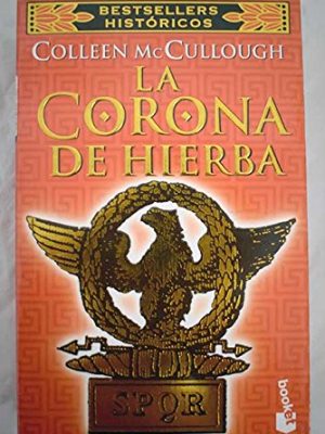 9788408033141_la-corona-de-hierba_front-2.jpg La corona de hierba