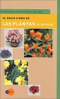 El gran libro de las plantas de interior (spanish edition)