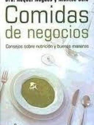 Comidas de negocios (spanish edition)