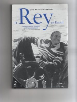El rey en estoril (spanish edition)