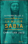 La mujer sabia (la piedra de luz 2)