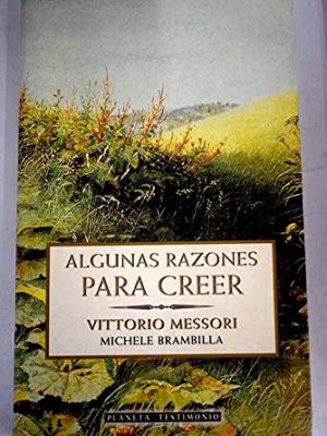 9788408035367_algunas-razones-para-creer-spanish-edition_front-1.jpg Algunas razones para creer (spanish edition)