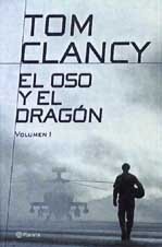 El oso y el dragon / the bear and the dragon (planeta internacional) (spanish and english edition)