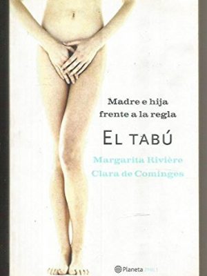 Madre ehija frente a la regla el tabú