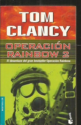 Operacion rainbow 2 (spanish edition)