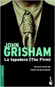 La tapadera / the firm (spanish edition)