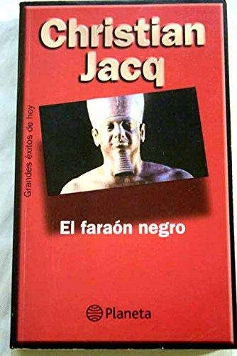 El faraón negro (spanish edition)