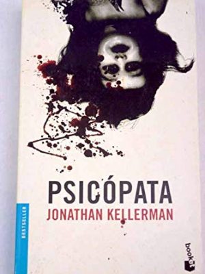 Psicopata (spanish edition)
