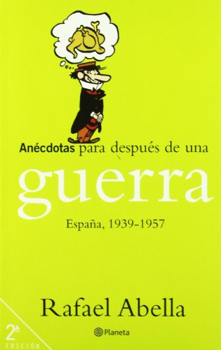 9788408042020_anecdotas-para-despues-de-una-guerra-spanish-edition_front-1.jpg Anécdotas para después de una guerra (spanish edition)