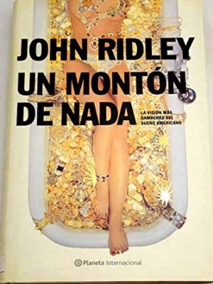Un montón de nada (spanish edition)