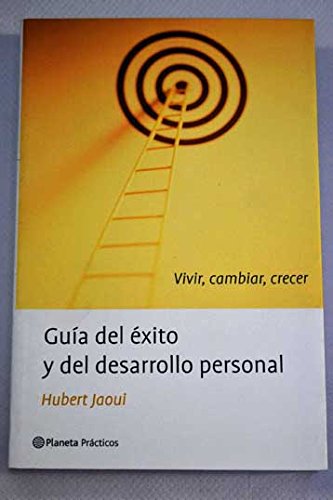 Guia del exito y del desarrollo personal (spanish edition)