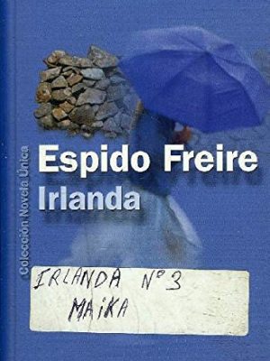 Irlanda (coleccion novela unica)