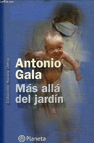 Más allá del jardín.