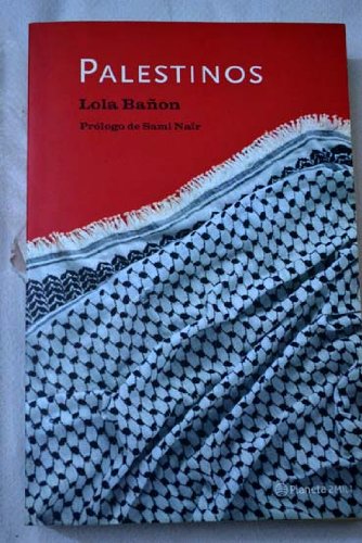 Palestinos (spanish edition)