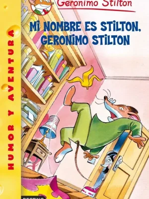 Mi nombre es stilton, geronimo stilton