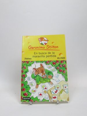 En busca de la maravilla perdida - geronimo stilton