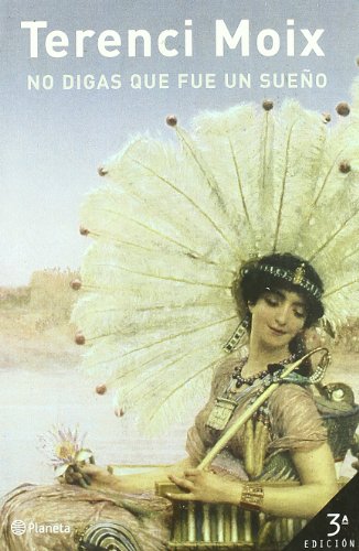 No digas que fue un sueño (marco antonio y cleopatra)