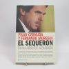 El sequerón. ocho años de aznarato