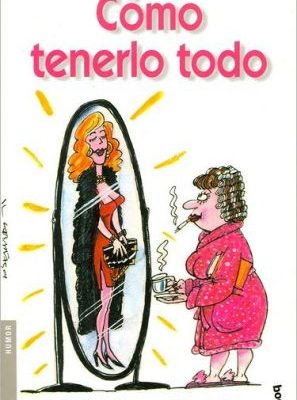 9788408052210_como-tenerlo-todo_front-1.jpg Como tenerlo todo