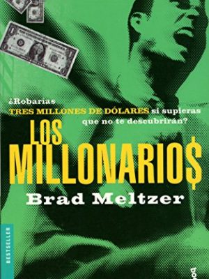 Los millonarios (spanish edition)