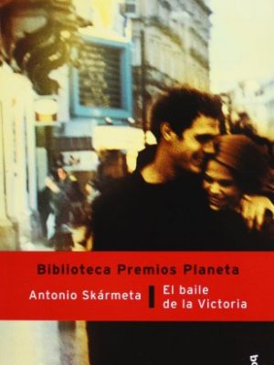 El baile de la victoria (spanish edition)