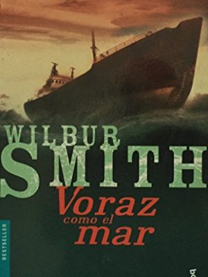 Voraz como el mar (spanish edition)