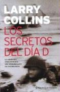 Los secretos del dia d/the secret of day d (planeta internacional) (spanish edition)