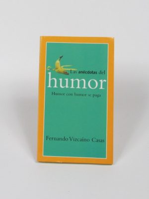 Las anécdotas del humor