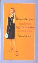 Mujeres ligeramente alteradas