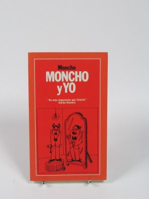 9788408054634_moncho-y-yo_front-5.jpg Moncho y yo