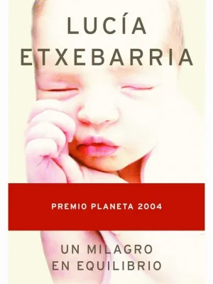 9788408055815_un-milagro-en-equilibrio_front-18.webp Un milagro en equilibrio