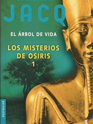 Los misterios de osiris 1  - el árbol de la vida