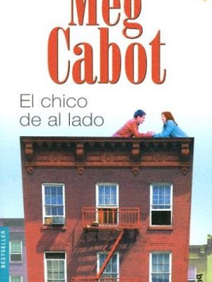 El chico de al lado (bestseller internacional) (spanish edition)
