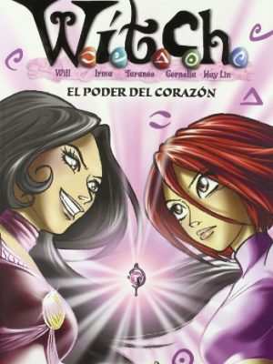 Witch 7. el poder del corazón (spanish edition)