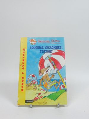 ¿querías vacaciones, stilton?