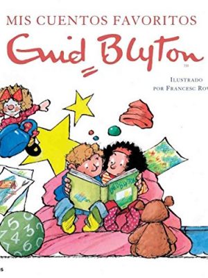 Cuentos favoritos. enid blyton